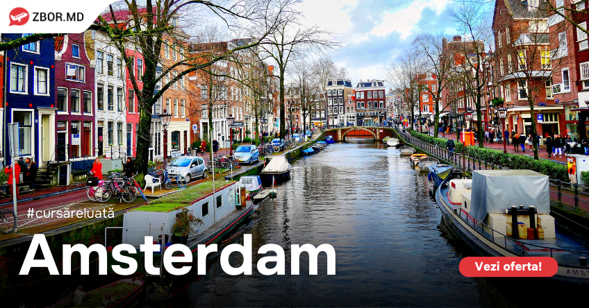 Zboară cu FLYONE la Amsterdam! Cinci obiective turistice pe care nu trebuie să le ratezi