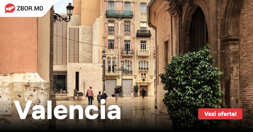 Cunoaște Valencia! Obiective turistice care merită văzute cu proprii ochi