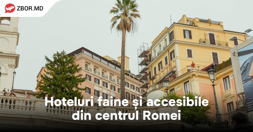 ​Unde să te cazezi dacă plănuiești să vizitezi Roma